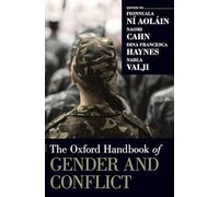 The Oxford Handbook of Gender and Conflict