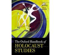 The Oxford Handbook of Holocaust Studies