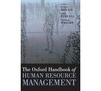 The Oxford Handbook of Human Resource Management (Oxford Handbooks)