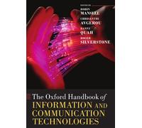 The Oxford Handbook of Information and Communication Technologies (Oxford Handbooks)