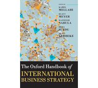 The Oxford Handbook of International Business Strategy (Oxford Handbooks)
