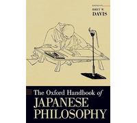 The Oxford Handbook of Japanese Philosophy