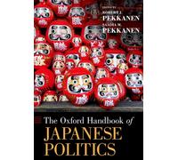 The Oxford Handbook of Japanese Politics