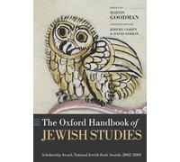 The Oxford Handbook of Jewish Studies (Oxford Handbooks in Religion and Theology)