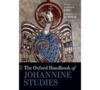 The Oxford Handbook of Johannine Studies