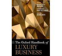The Oxford Handbook of Luxury Business