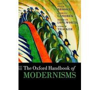 The Oxford Handbook of Modernisms