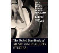 The Oxford Handbook of Music and Disability Studies (Oxford Handbooks)