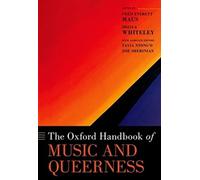 The Oxford Handbook of Music and Queerness – Oxford University Press