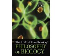 THE OXFORD HANDBOOK OF PHILOSOPHY OF BIO by RUSE, MICHAEL Paperback Self Help