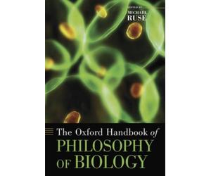 THE OXFORD HANDBOOK OF PHILOSOPHY OF BIO by RUSE, MICHAEL Paperback Self Help