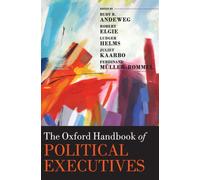 The Oxford Handbook of Political Executives