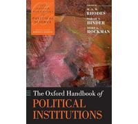 The Oxford Handbook of Political Institutions