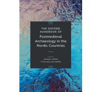 The Oxford Handbook of Post-Medieval Archaeology in the Nordic Countries