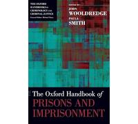 The Oxford Handbook of Prisons and Imprisonment