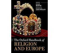 The Oxford Handbook of Religion and Europe (Oxford Handbooks)