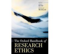 The Oxford Handbook of Research Ethics