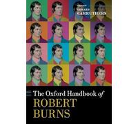 The Oxford Handbook of Robert Burns (Oxford Handbooks)