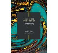The Oxford Handbook of Sentencing