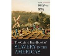 The Oxford Handbook of Slavery in the Americas 9780198758815 | Brand New