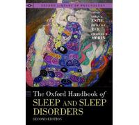 The Oxford Handbook of Sleep and Sleep Disorders - 9780197602751