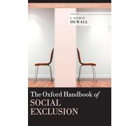 The Oxford Handbook of Social Exclusion (Oxford Library of Psychology)