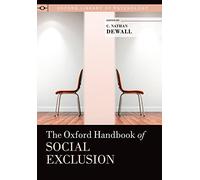 The Oxford Handbook of Social Exclusion (Oxford Library of Psychology)