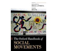 The Oxford Handbook of Social Movements (Oxford Handbooks)