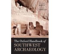 The Oxford Handbook of Southwest Archaeology