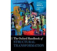 The Oxford Handbook of Structural Transformation (Oxford Handbooks) – Oxford University Press