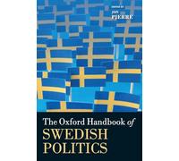 The Oxford Handbook of Swedish Politics