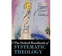 The Oxford Handbook of Systematic Theology