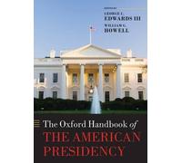 The Oxford Handbook of the American Presidency