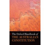 The Oxford Handbook of the Australian Constitution