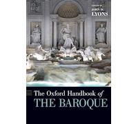 The Oxford Handbook of the Baroque