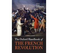 The Oxford Handbook of the French Revolution