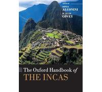 The Oxford Handbook of the Incas