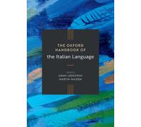 The Oxford Handbook of the Italian Language