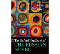 The Oxford Handbook of the Russian Novel