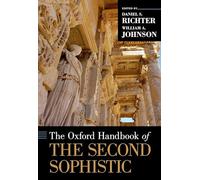 The Oxford Handbook of the Second Sophistic 9780199837472 | Brand New