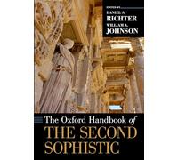 The Oxford Handbook of the Second Sophistic – Oxford Handbooks – Oxford University Press