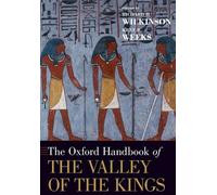 The Oxford Handbook of the Valley of the Kings