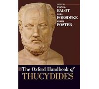The Oxford Handbook of Thucydides – Oxford Handbooks – Oxford University Press