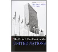 The Oxford Handbook on the United Nations (Oxford Handbooks in Politics & International Relations)