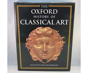The Oxford History of Classical Art