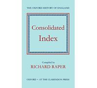The Oxford History of England: Consolidated Index: 16