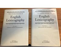 The Oxford History of English Lexicography: Volume I: General-Purpose Dictionaries; Volume II: Specialized Dictionaries (Two Volume Set)