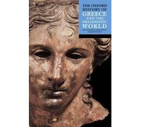 The Oxford History of Greece and the Hellenistic World by Jasper Griffin,...