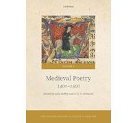 The Oxford History of Poetry in English: Volume 3. Medieval Poetry: 1400-1500