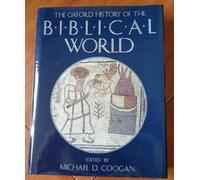 The Oxford History of the Biblical World